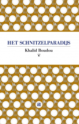 Het schnitzelparadijs - Khalid Boudou Het schnitzelparadijs - Khalid Boudou